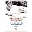 Finansal Okuryazarlk ve Finansal Refahn Belirleyicileri Yunus Kl Nobel Bilimsel Eserler