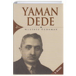 Yaman Dede Mustafa zdamar Krk Kandil Yaynlar