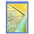 Caferi iileri Tanyalm Cafer El Hadi Kevser Yaynlar