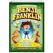 Benji Franklin Zilyoner ocuk Dnyay Dinozorlardan Kurtaryor Raymond Bean oki Yaynlar