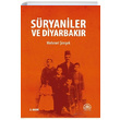 Sryaniler ve Diyarbakr Mehmet imek Kent Iklar Yaynlar