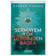 Sermayem Yok Derdimden Baka Serdar Tuncer Ketebe Yaynlar