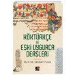 Kktrke ve Eski Uygurca Dersleri Mehmet lmez Kesit Yaynlar