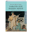 Sarayn Sesi Halkn Nefesi Bayram Bilge Tokel Kap Yaynlar