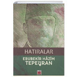 Hatralar Ebubekir Hazm Tepeyran Elips Kitap