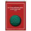 Kutsal Kitaplarn Kaynaklar 1 2 3 Turan Dursun Kaynak Yaynlar