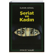 eriat ve Kadn lhan Arsel Kaynak Yaynlar