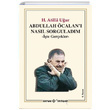 Abdullah calan Nasl Sorguladm Hasan Atilla Uur Kaynak Yaynlar