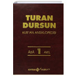 Kuran Ansiklopedisi Cilt 1 Aba Akl Turan Dursun Kaynak Yaynlar