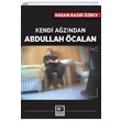 Kendi Azndan Abdullah calan Hasan Basri zbey Kaynak Yaynlar