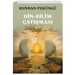 Din-Bilim atmas E. Rennan Peknl Kaynak Yaynlar
