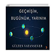 Gemiim Bugnm Yarnm Glten Vatansever Cinius Yaynlar