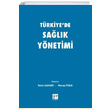 Trkiyede Salk Ynetimi Gazi Kitabevi