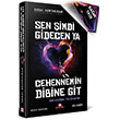 Sen imdi Gidecen ya Cehennemin Dibine Git Erdal Demirkran Kashna Kitap Aac