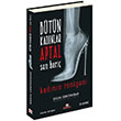 Btn Kadnlar Aptal Sen Hari Erdal Demirkran Kashna Kitap Aac