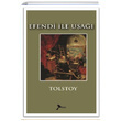 Efendi le Ua Lev Nikolayevi Tolstoy Karmen Yaynlar