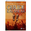 Geride Kalanlar Semih Dikkatli Karina Yaynevi
