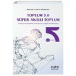 Toplum 5.0 Sper Akll Toplum Ali Rza Bykuslu Der Yaynlar