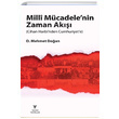 Milli Mcadele nin Zaman Ak Mehmet Doan Yazar Yaynlar