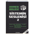 Sistemin Seslenii 2 Ahmed Hulusi Kitsan Yaynlar