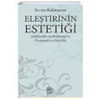 Eletirinin Estetii Sevim Kahraman Tekin Yaynevi