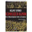 Acmaszca Alman Hitler Diktatrlnde Failler ve Kurbanlar Helmut Ortner Tekin Yaynevi