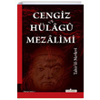 Cengiz ve Hlag Mezalimi Tahirl Mevlevi Kardelen Yaynlar