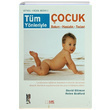 Tm Ynleriyle ocuk Bakm Hastalk Tedavi Kare Yaynlar
