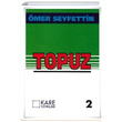Topuz mer Seyfettin Kare Yaynlar