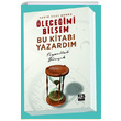 Yarm Saat Sonra leceimi Bilsem Bu Kitab Yazardm Feyzullah Birk Karnca Polen Yaynlar