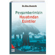 Hz. Peygamberin Hayatndan Esintiler Ebu Huzeyfe Karnca Polen Yaynlar