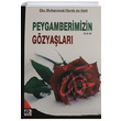 Peygamberimizin Gzyalar Ebu Muhammed Hamis es Said Karnca Polen Yaynlar