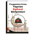 Peygamberimize (s.a.v.) Yaplan Suikast Giriimleri Muhammed es Sihavi Karnca Polen Yaynlar
