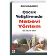 ocuk Yetitirmede Nebevi Yntem (10 Ya ve zeri) Said Abdulazim Karnca Polen Yaynlar