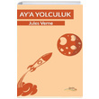 Aya Yolculuk Jules Verne Liman ocuk Yaynevi