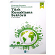 evreye Duyarl Stratejiler erevesinde Trk Konaklama Sektr Murat Ssl A Kitap
