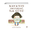 Mayann Okuldaki lk Gn Kate Berube thaki ocuk Yaynlar