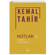 Notlar 6 1950 ncesi Cezaevi Notlar Kemal Tahir thaki Yaynlar