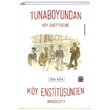 Tunaboyundan Ky Enstitsne Ky Enstitsnden Anadoluya Zlal Kaya Kutlu Yaynevi