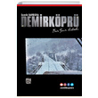 Demirkpr Bir iir Kitab Semih Baybora Kutlu Yaynevi
