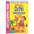 Minik Kalplere Dini Hikayeler Sinan Yağmur Karatay Çocuk