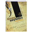 mer Seyfettin Klasikleri Eski Defterler mer Seyfettin Karatay Akademi