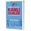 Semerkant ve Buhara`da Kanlı Günler Azam Haşimi Kalender Yayınevi