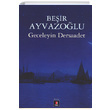 Geceleyin Dersaadet Beir Ayvazolu Kap Yaynlar