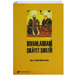 Divanlardaki ikayet iirleri Hanife Dilek Batislam Karahan Kitabevi