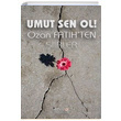 Umut Sen Ol Ozan Fatih Artikel Yaynclk