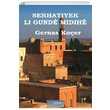 Serhatiyek Li Gunde Midihe Gernas Koer JJ Yaynlar