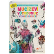 Mucizevi Vcudumuz ve zellikleri Mike Clark The ocuk