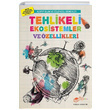 Tehlikeli Ekosistemler ve zellikleri Mike Clark The ocuk