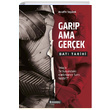 Garip Ama Gerek Bat Tarihi Muzaffer Tayrek Kahverengi Kitap